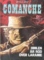 Himlen är röd över Laramie - Comanches äventyr