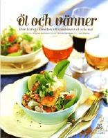 Öl och vänner - Den härliga konsten att kombinera öl och mat