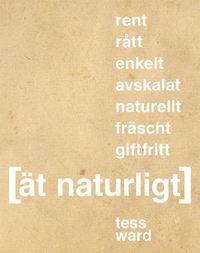 Ät naturligt