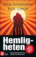 Hemligheten : från ögonkast till varaktig relation