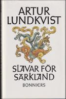 Slavar för Särkland : en berättelse om östvikingar