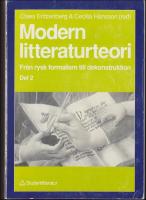 Modern litteraturteori : Från rysk formalism till dekonstruktion del 2