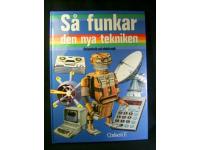 Så funkar den nya tekniken. Datateknik och elektronik