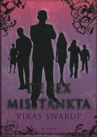 De sex misstänkta