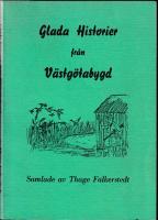 Glada historier från Västgötabygd