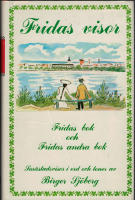 Fridas visor : Fridas bok och Fridas andra bok : Småstadsvisor om Frida och naturen, om döden och universum