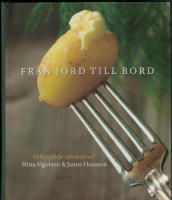 Från jord till Bord : odlarglädje och matlust