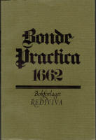 Bondepractica 1662 - Een lijten book som kallas Bonde-practica eller Wädher-book