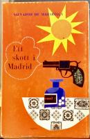 Ett skott i Madrid