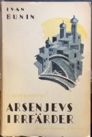 Arsenjevs irrfärder. I. Uppbrottet