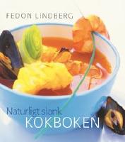 Naturligt slank - Kokboken
