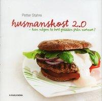 Husmanskost 2.0 : kan någon ta bort grädden från mormor?